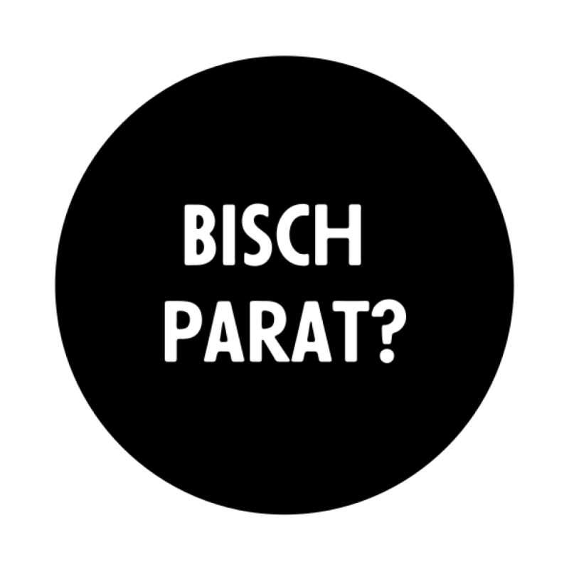 Bild https://www.zuerioberland.ch/app/uploads/22-9066-ausflugsguide-buttons-bisch-parat-800x800.png